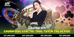 Casino 6FF