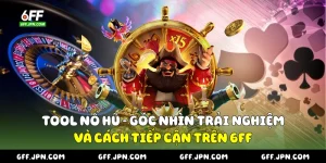 Tool nổ hũ